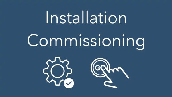 Installation & Commissioning